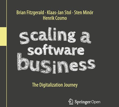 Scaling a Software Business: The Digitalization Journey von Springer