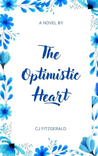 The Optimistic Heart von Bookleaf Publishing