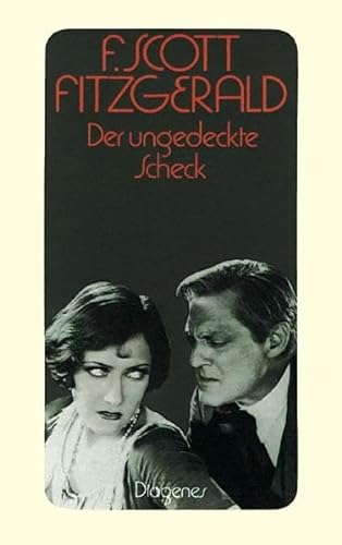 Der ungedeckte Scheck: Erzählungen 1931-1935 (detebe) von Diogenes Verlag