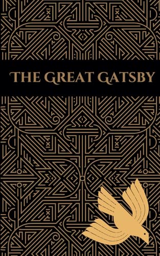 The Great Gatsby: (Annotated) von Independently published