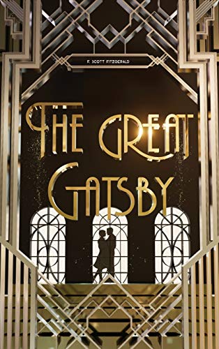 The Great Gatsby: (Illustrated Deluxe Edition) von Charlie Creative Lab