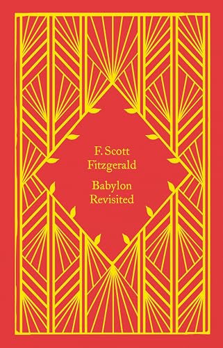 Babylon Revisited: Scott F. Fitzgerald (Little Clothbound Classics) von Penguin Classics