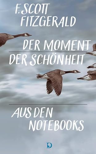 Der Moment der Schönheit: Aus den Notebooks. Übersetzt aus dem Amerikanischen von Helmut Moysich. Mit einem einleitenden Essay von Hanns-Josef Ortheil Der Moment der Schönheit: Aus den Notebooks. Übersetzt aus dem Amerikanischen von Helmut Moysich. Mit einem einleitenden Essay von Hanns-Josef Ortheil von Dieterich'sche Verlagsbuchh. Mainz,