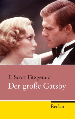 Der große Gatsby (Reclam Taschenbuch)