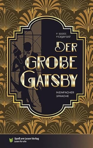 Der große Gatsby: in Einfacher Sprache