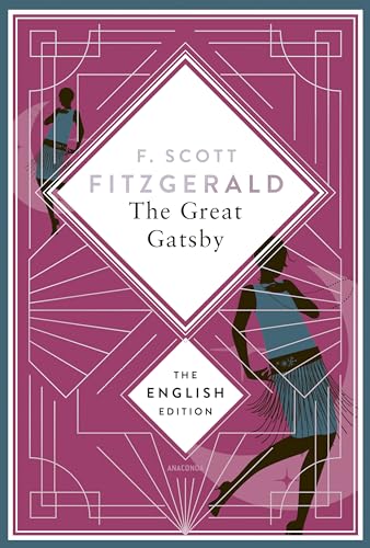 Fitzgerald - The Great Gatsby. English Edition.: A special edition hardcover with silver foil embossing (The English Edition, Band 1)