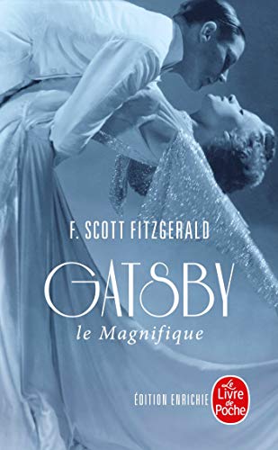 Gatsby le magnifique: Suivi de Dear Scott-Dear Max