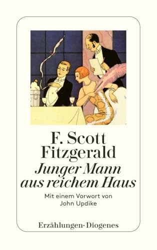 Junger Mann aus reichem Haus: Mit einem Vorwort von John Updike (detebe)