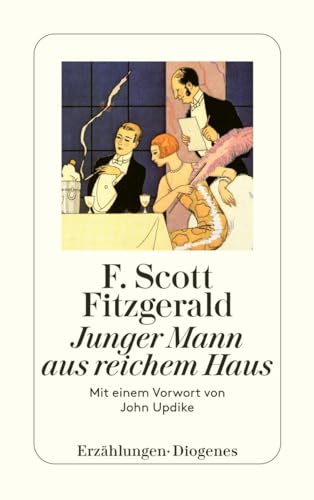 Junger Mann aus reichem Haus: Mit einem Vorwort von John Updike (detebe)