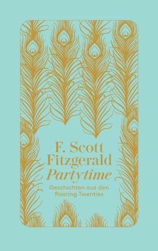 Partytime: Geschichten aus den Roaring Twenties