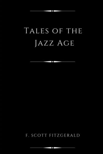 Tales of the Jazz Age (Annotated)