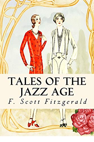 Tales of the Jazz Age von Createspace Independent Publishing Platform