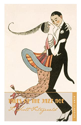 Tales of the Jazz Age: Deluxe Annotated Edition (The F. Scott Fitzgerald Collection)