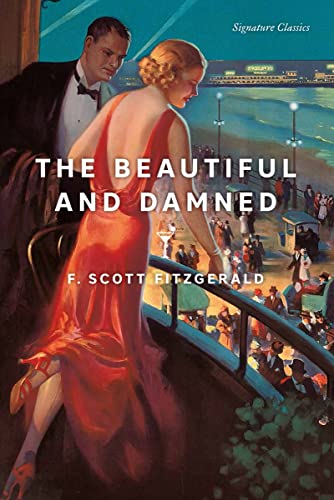 The Beautiful and Damned (Signature Classics)