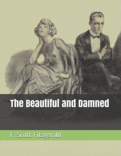 The Beautiful and Damned