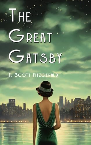 The Great Gatsby (Annotated) von Independently published