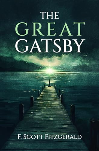 The Great Gatsby (Annotated Literary Criticism Edition) von MWBooks