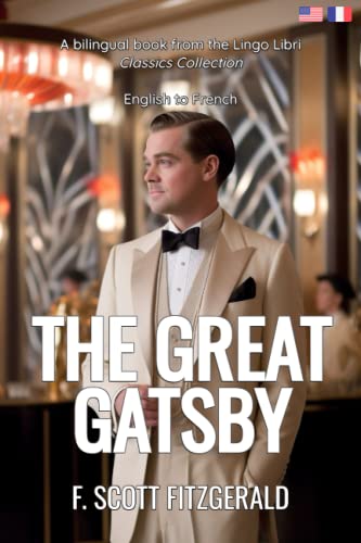 The Great Gatsby (Translated): English - French Bilingual Edition von Independently published