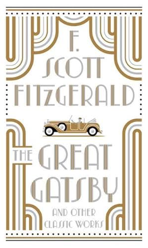 The Great Gatsby and Other Classic Works: Barnes & Noble Leatherbound Classic Collection The Great Gatsby and Other Classic Works: Barnes & Noble Leatherbound Classic Collection
