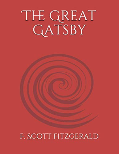 The Great Gatsby The Great Gatsby von Independently published