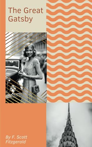 The Great Gatsby The Great Gatsby von Independently published