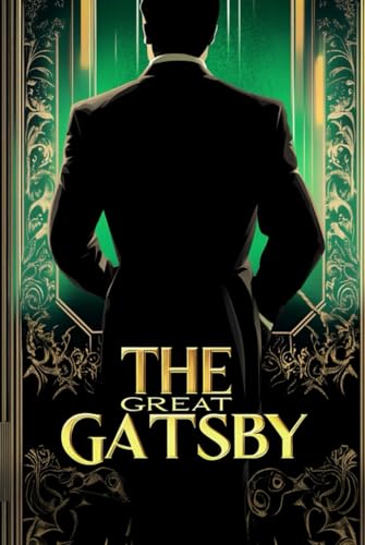 The Great Gatsby The Great Gatsby von Independently published