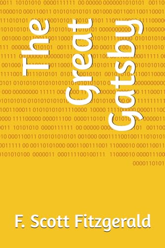 The Great Gatsby The Great Gatsby von Independently published