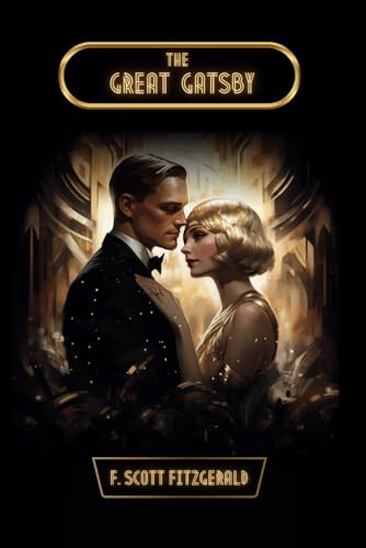 The Great Gatsby: (Global Classics)