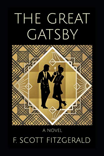 The Great Gatsby: A Novel von Independently published
