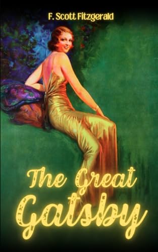 The Great Gatsby: A contemporary fiction book about 1920s New York von Independently published
