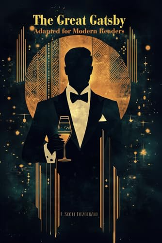 The Great Gatsby: Adapted for Modern Readers The Great Gatsby: Adapted for Modern Readers von Lumos Books LLC