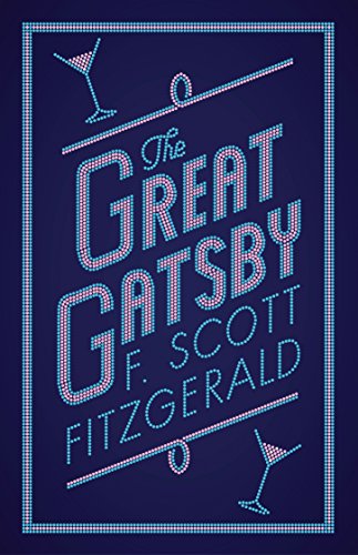 The Great Gatsby: Annotated Edition (Evergreens, 142) von Alma Classics
