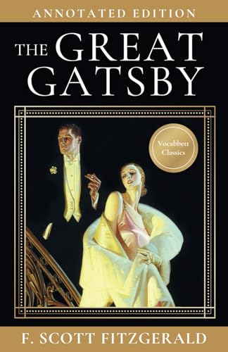 The Great Gatsby: Annotated Edition The Great Gatsby: Annotated Edition von Vocabbett Press
