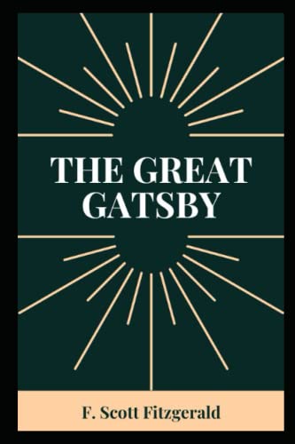The Great Gatsby: Der große Gatsby auf Englisch für Deutsche von Independently published