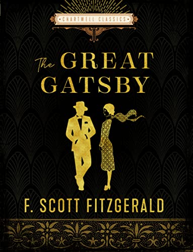 The Great Gatsby: F. Scott Fitzgerald (Chartwell Classics)