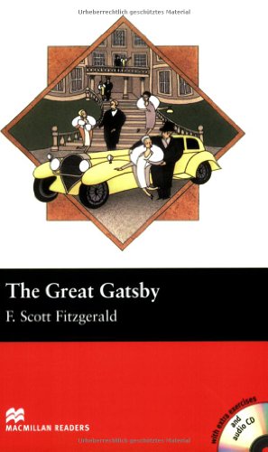 The Great Gatsby: Lektüre mit 2 Audio-CDs (Macmillan Readers)