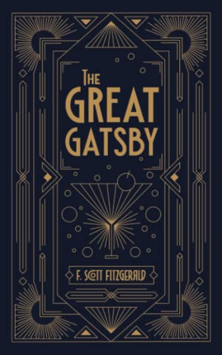 The Great Gatsby: One of the greatest novels of American Literature, a Masterpiece (Annotated) von Independently published