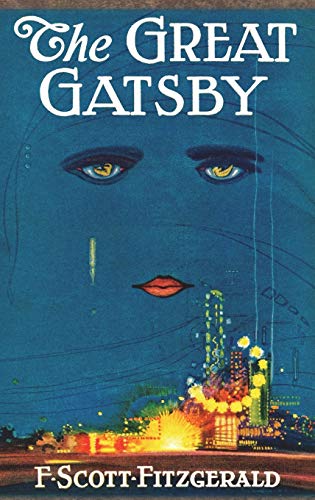 The Great Gatsby: Original 1925 Edition The Great Gatsby: Original 1925 Edition