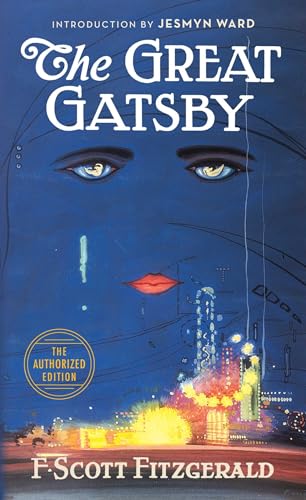 The Great Gatsby: The Only Authorized Edition