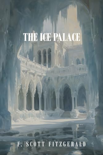 The Ice Palace von Independently published