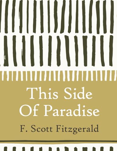 This Side Of Paradise (Large Print) von Independently published
