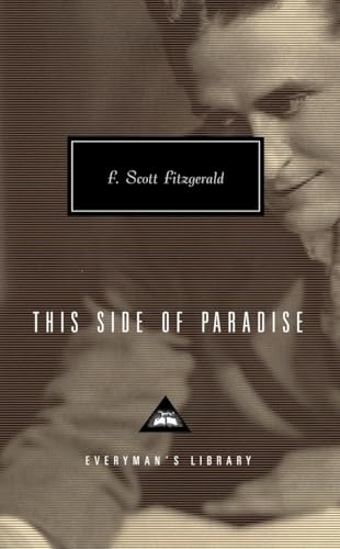 This Side of Paradise: Introduction by Craig Raine (Everyman's Library Contemporary Classics Series)
