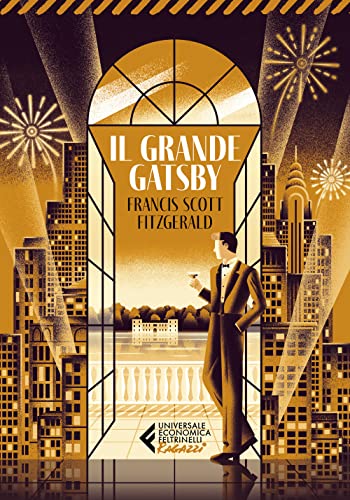 Il grande Gatsby (Universale economica. Ragazzi) von Feltrinelli