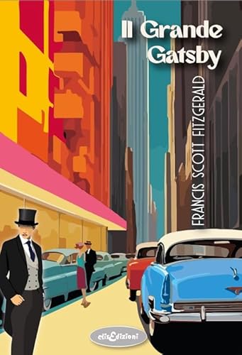 Il grande Gatsby von Elisedizioni