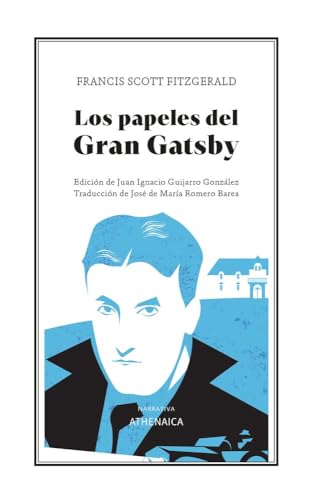 Los papeles del gran Gatsby (Narrativa) von Athenaica Ediciones