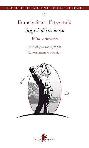 Sogni d'inverno-Winter dreams. Testo inglese a fronte (Gemme) von Leone