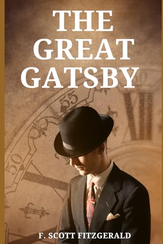 The Great Gatsby The Great Gatsby von Independently published