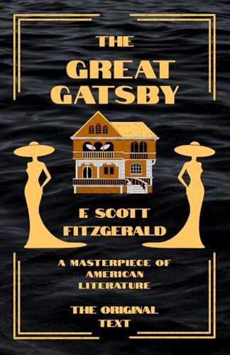The Great Gatsby The Great Gatsby von Independently published