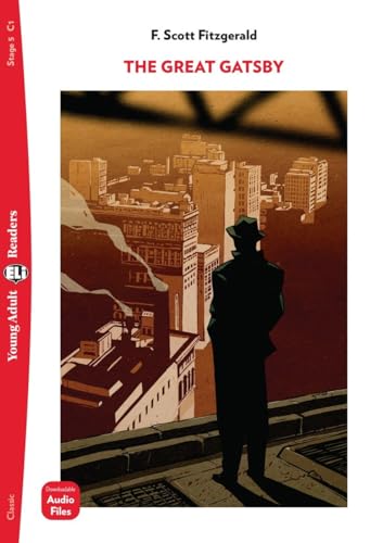 The Great Gatsby: Lektüre mit Audio-Online The Great Gatsby: Lektüre mit Audio-Online