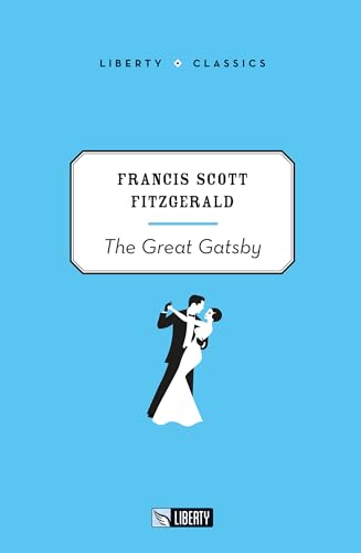 The great Gatsby. Ediz. per la scuola (Liberty Classics)